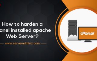 How To Harden A cPanel Installed Apache Web Server