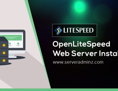 How to install OpenLiteSpeed web server in centos ?