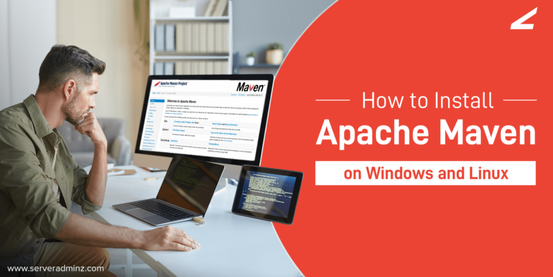 how-to-install-apache-maven-on-windows-and-linux