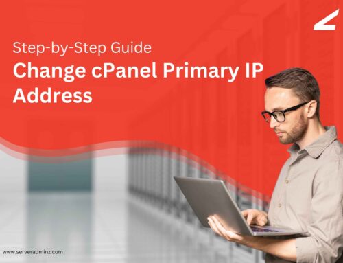 Step-by-Step Guide to Changing the Primary IP in cPanel